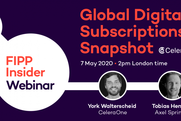 Join FIPP, Celera One and Axel Springer as we discuss digital subscription insights, trends and actions