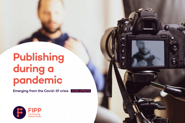 Publishing during a pandemic, June 2020: Emerging from the Covid-19 crisis