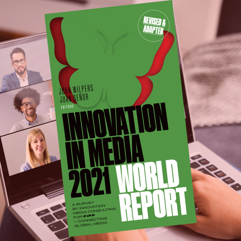 FIPP Innovation in Media 2021 World Report