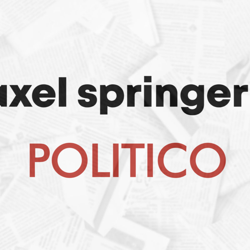 Axel Springer Completes Acquisition of Politico